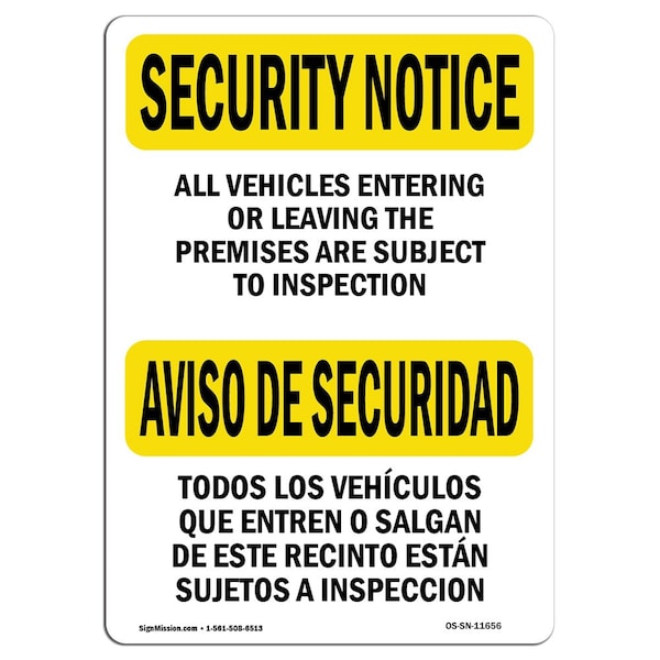 OSHA Security Sign, 3.5" Height, 5" Wide, Vehicle Will Be Inspected Bilingual, Landscape, 10PK